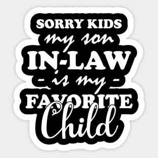 My Son In Law Is My Favorite Child Funny Family Humor Retro Sticker